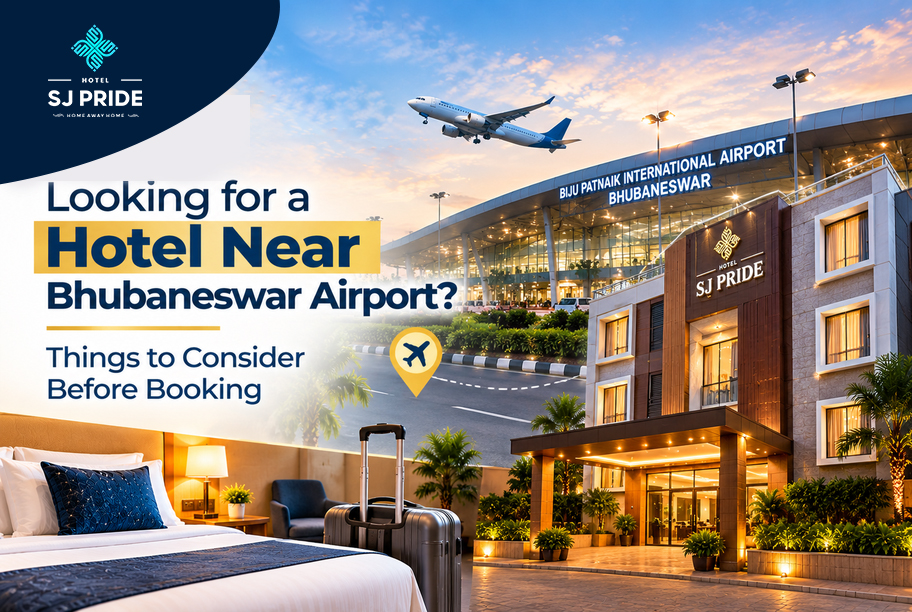 Looking for a Hotel Near Bhubaneswar Airport? Things to Consider Before Booking